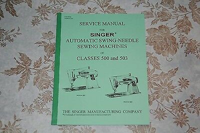 Professional Full Edition Service Manual Singer 500 500a 503 503a Sewing Machine