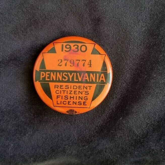 1930 Pennsylvania Resident Citizen's Fishing License Pinback With Paper License