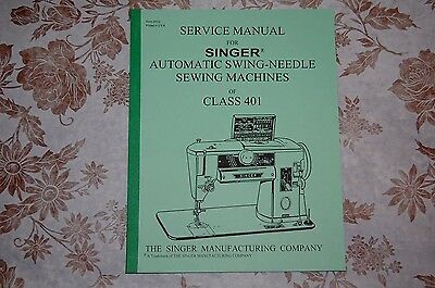 Professional Full Edition Service Manual For Singer 401 & 401a Sewing Machines.
