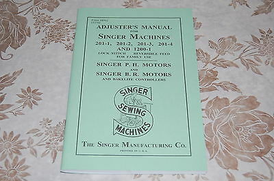 Adjusters Timing & Adjusting Service Manual For Singer 201 & 1200 Sewing Machine