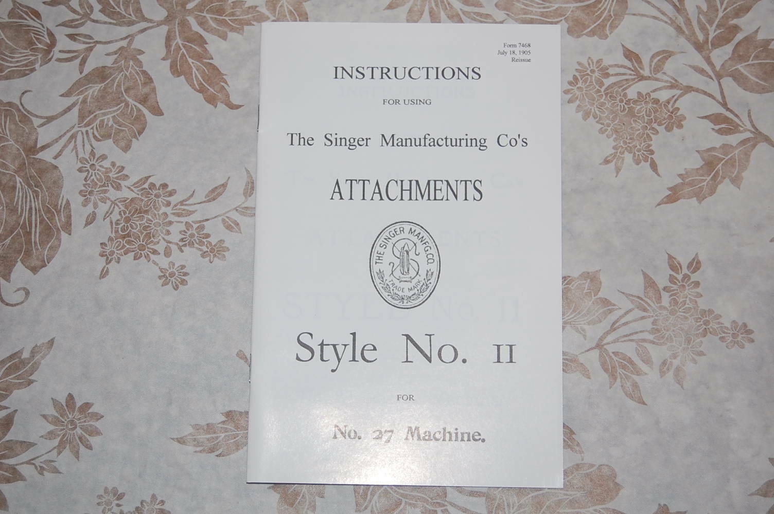Super Clean Instructions Manual. Attachment Style Ii. Singer 27 Sewing Machine.