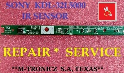 Sony Kdl-32l5000  Ir Sensor 55.71i02.a01g 1a / 55.71i03.b01g 1a  Repair Service