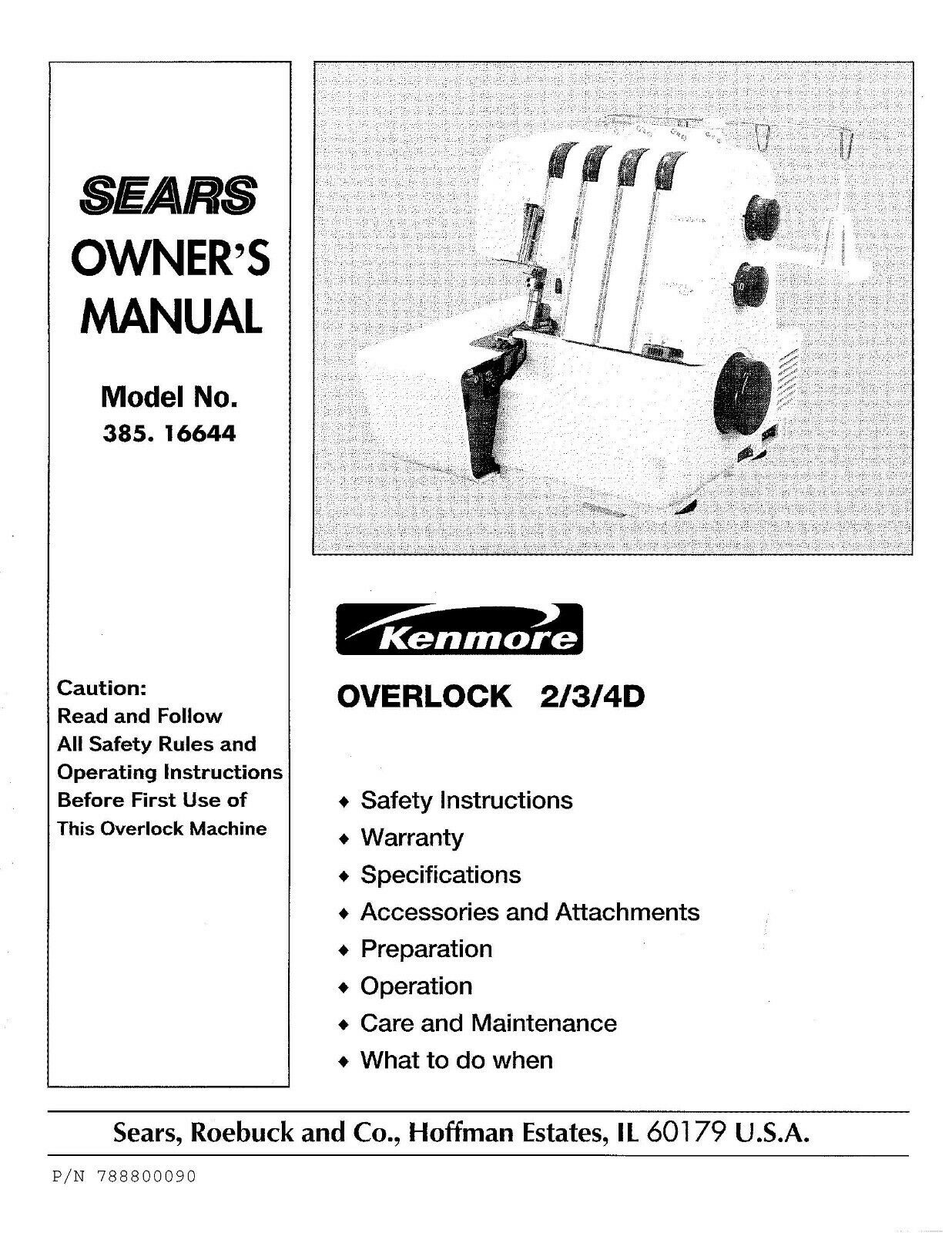 Sears Kenmore 385.16644 Overlock  2/3/4d Serger Machine Instructions User Manual