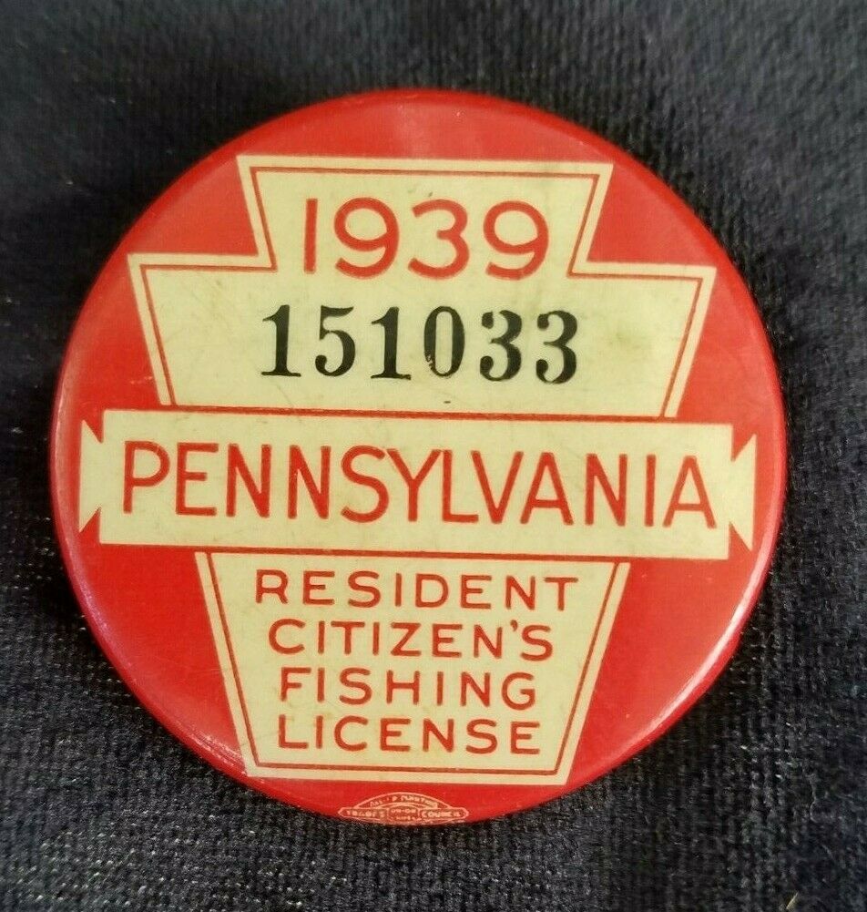 1939 Pennsylvania Resident Citizen's Fishing License Pinback With Original Paper