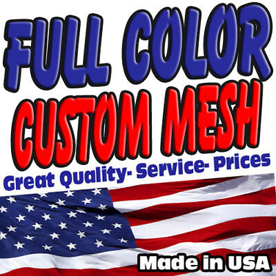 Full Custom Mesh Banners $$$$ Per Sq/ft High Quality Free Shipping